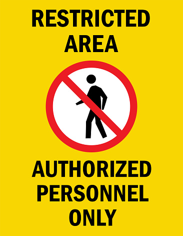 Restricted area - Authorized personnel only. Caution sign. Perfect for business concepts, backgrounds, label, poster, sticker, sign, symbol and wallpaper.