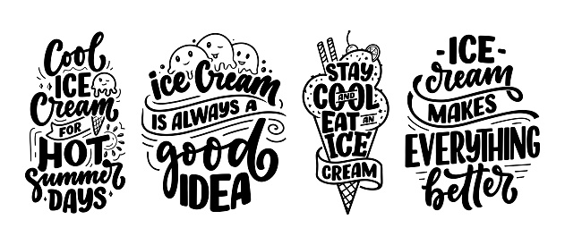 Set with hand drawn lettering compositions about Ice Cream. Funny season slogans. Isolated calligraphy quotes for summer fashion, beach party. Great design for banner, postcard, print or poster. Vector illustration