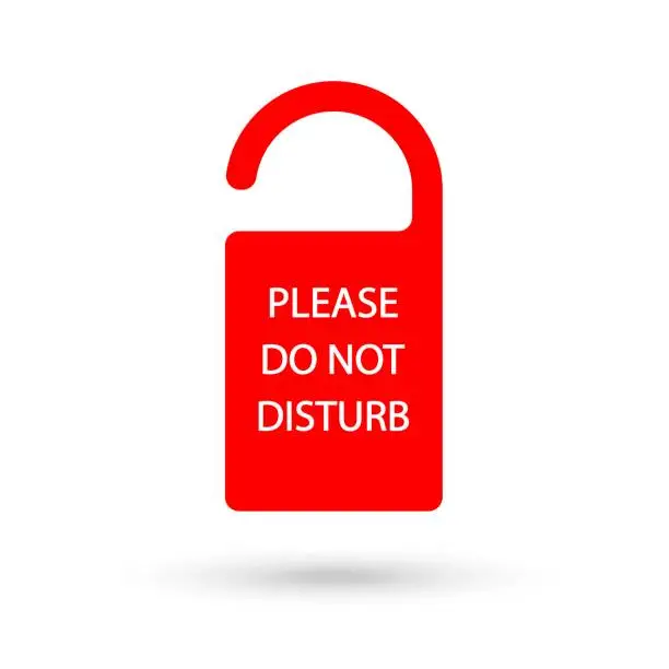 Vector illustration of Do Not Disturb Sign - Red Hotel Door Warning Messages isolated on white background