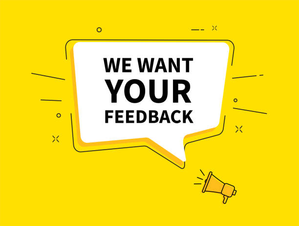 Megaphone with We want your feedback in speech bubble. Vector illustration Megaphone with We want your feedback in speech bubble. Vector illustration feedback stock illustrations