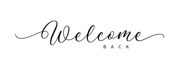 Welcome back hand drawn lettering. Welcome sign. Modern calligraphic text for use in greeting card, banner template, postcard. Welcome back hand drawn lettering. welcome sign stock illustrations