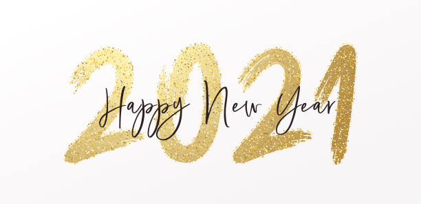 Happy New Year 2021 with calligraphic and brush painted with sparkles and glitter text effect. Vector illustration background for new year's eve and new year resolutions and happy wishes Vector eps10 2021 stock illustrations