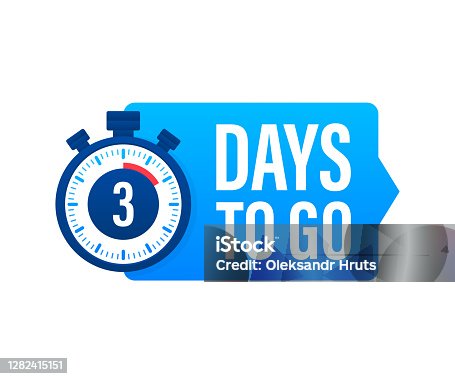 istock 3 Days to go. Countdown timer. Clock icon. Time icon. Count time sale. Vector stock illustration. 1282415151