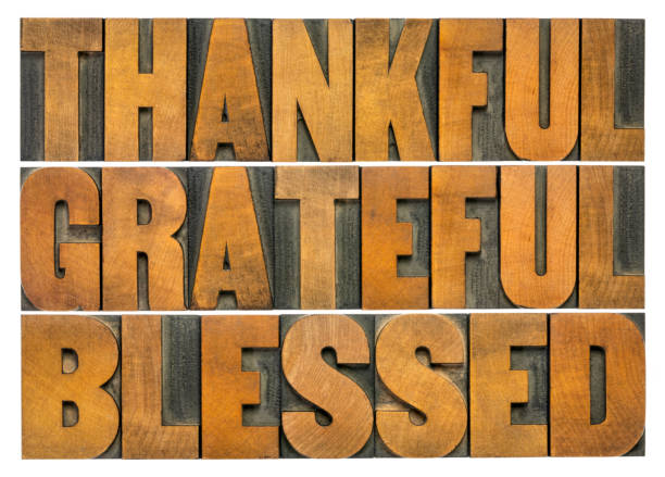 thankful, grateful and blessed - isolated word abstract thankful, grateful and blessed - isolated word abstract in vintage letterpress wood type, Thanksgiving theme and greeting card printing block photos stock pictures, royalty-free photos & images