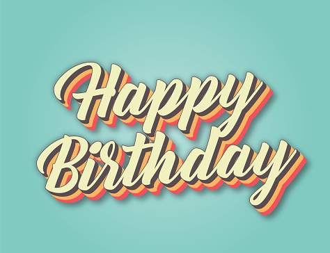 Happy Birthday. Retro style lettering stock illustration. Invitation or greeting card stock illustration