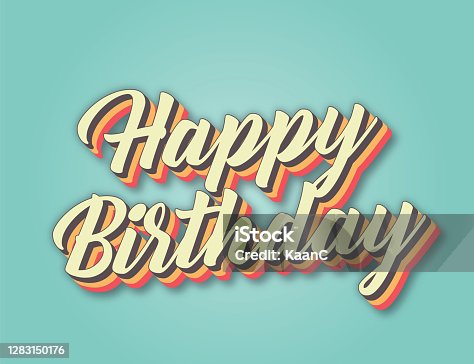 istock Happy Birthday. Retro style lettering stock illustration. Invitation or greeting card stock illustration 1283150176