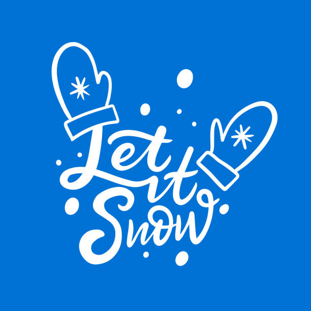 Let it snow and mittens. Modern calligraphy. Let it snow and mittens. Modern calligraphy. Vector illustration isolated on blue background. let it snow stock illustrations