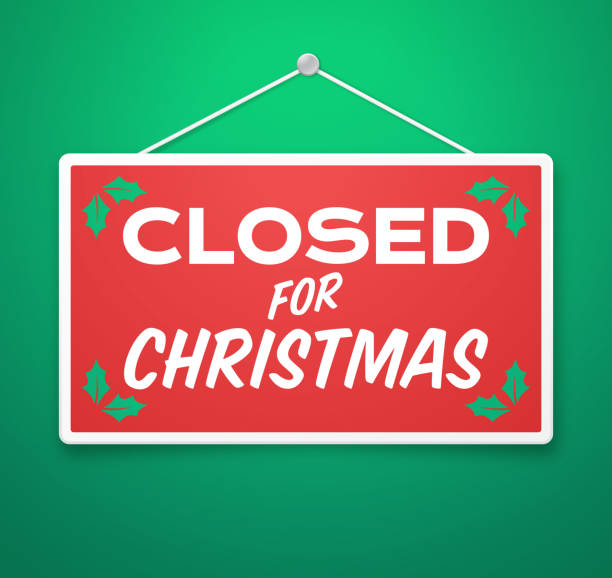 geschlossen für weihnachtsschild - closing ceremony stock-grafiken, -clipart, -cartoons und -symbole