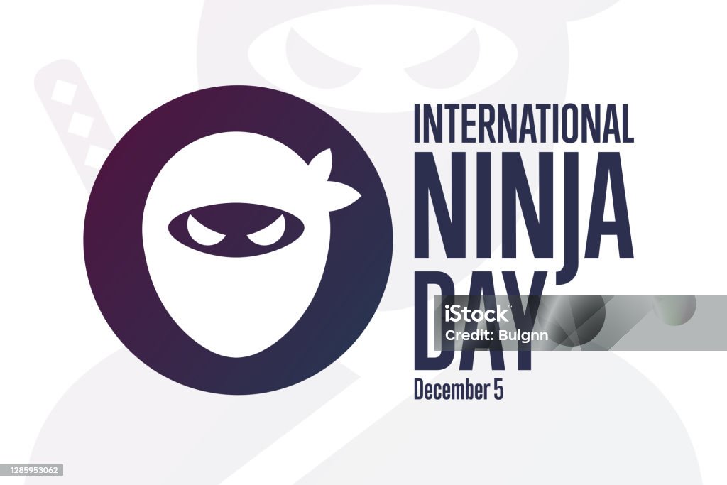 https://media.istockphoto.com/id/1285953062/vector/international-ninja-day-december-5-holiday-concept-template-for-background-banner-card.jpg?s=1024x1024&w=is&k=20&c=UleBEfQcpV-kLUYBMOlH6scZlzrEiK1zmAtnHMvS0Vg=