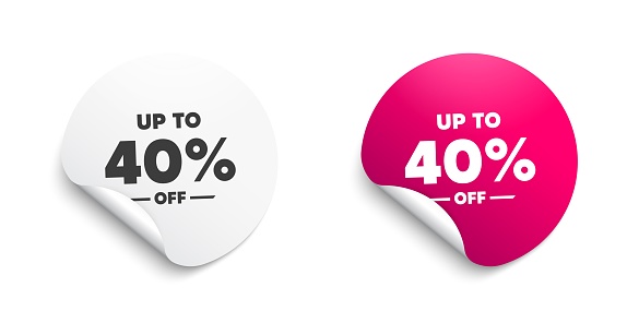 Up to 40% off Sale. Round sticker with offer message. Discount offer price sign. Special offer symbol. Save 40 percentages. Circle sticker mockup banner. Discount tag badge shape. Vector