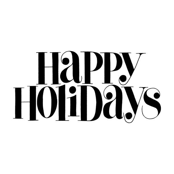 счастливые праздн ики нарисованная от руки цитата надписи - happy holidays stock illustrations