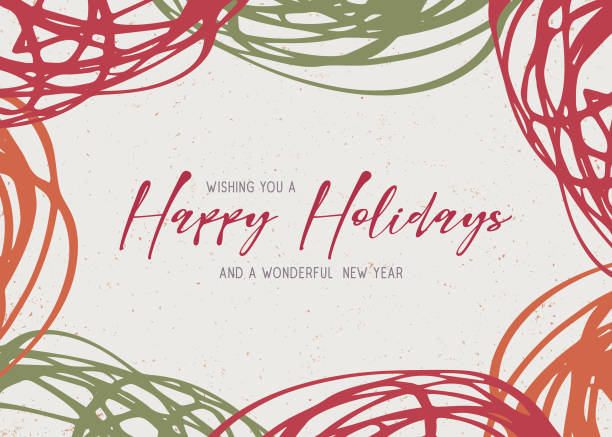 Happy Holidays greeting card A hand-written script holiday season greeting card with round scribbles frame. happy holidays stock illustrations