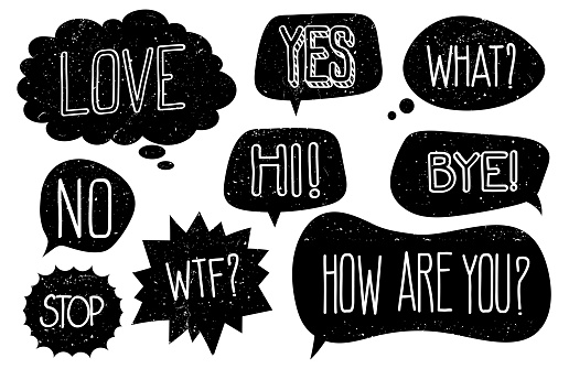 Grunge speech bubbles with hand drawn text vector set. Illustration of bubble with text, dialog speech message