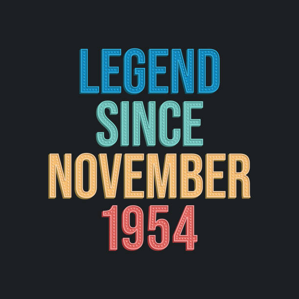 Legend since November 1954 - retro vintage birthday typography design for Tshirt Legend since November 1954 - retro vintage birthday typography design for Tshirt 1954 illustrations stock illustrations