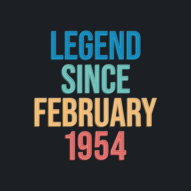 Legend since February 1954 - retro vintage birthday typography design for Tshirt Legend since February 1954 - retro vintage birthday typography design for Tshirt 1954 illustrations stock illustrations