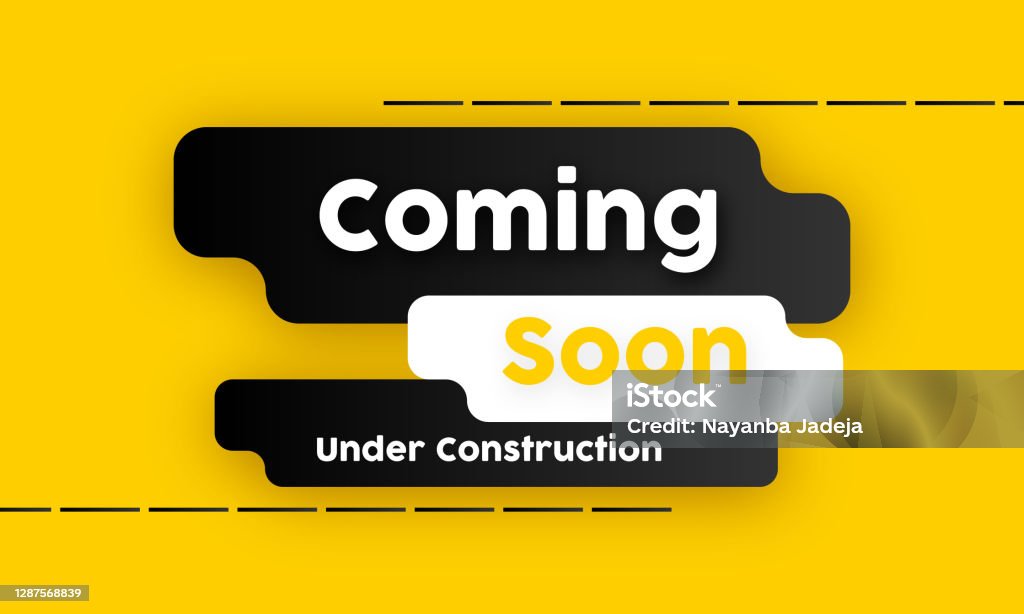 Coming Soon Under Construction Yellow Background Design Stock