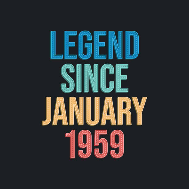 Legend since January 1959 - retro vintage birthday typography design for Tshirt Legend since January 1959 - retro vintage birthday typography design for Tshirt 1950 1959 stock illustrations