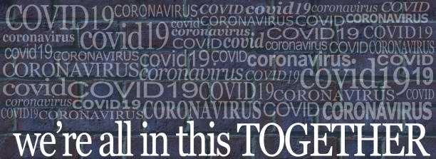 istock COVID - we're all in this together concept banner 1287625638