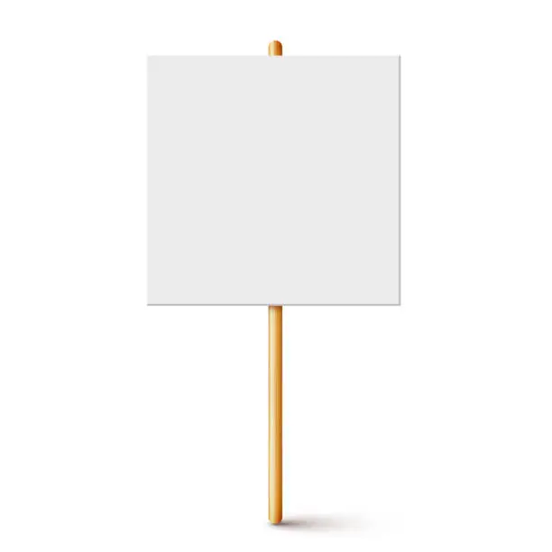 Vector illustration of Blank protest sign with wooden holder. Realistic vector demonstration banner. Strike action cardboard placard mockup