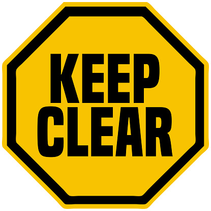 Keep Clear Octagonal Shaped Industrial Warning Sing, Vector Illustration.