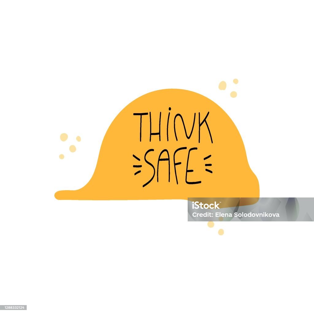 Think Safe Handwritten Phrase On Helmet Stock Illustration - Download ...
