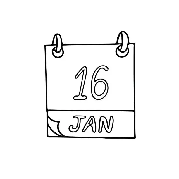 Vector illustration of calendar hand drawn in doodle style. January 16. World Beatles Day, Religious Freedom, date. icon, sticker, element, design. planning, business holiday