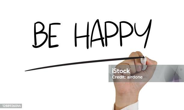 Be Happy Motivational Business Words Quotes Concept Stock Photo - Download Image Now