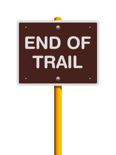 End of Trail road sign Vector illustration of the End of Trail brown road sign hiking sign stock illustrations