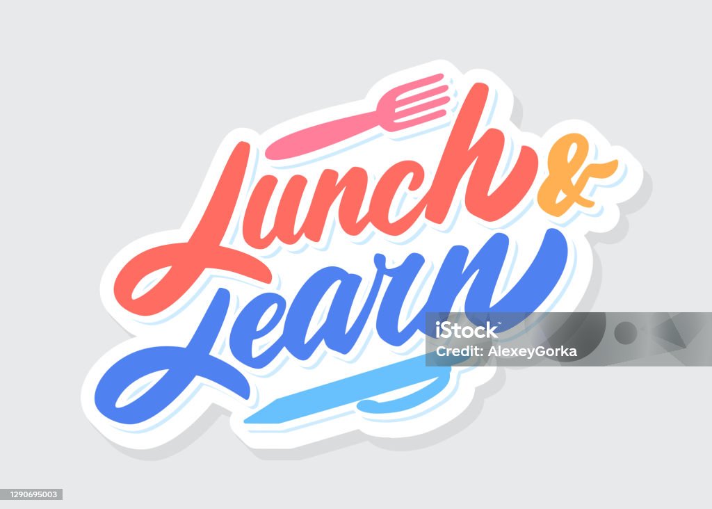 Lunch and learn. Vector lettering. Lunch and learn. Vector hand drawn lettering. Lunch stock vector