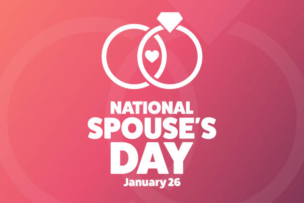 Happy National Spouses Day. January 26. Holiday concept. Template for background, banner, card, poster with text inscription. Vector EPS10 illustration. Happy National Spouses Day. January 26. Holiday concept. Template for background, banner, card, poster with text inscription. Vector EPS10 illustration wife stock illustrations