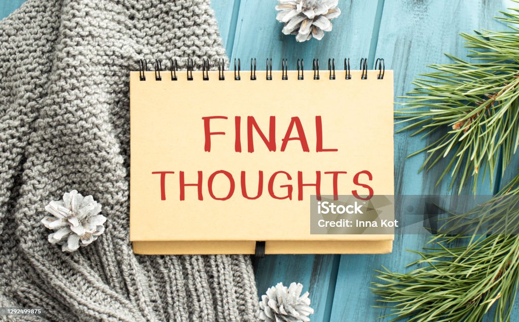 Hand writing text caption inspiration showing Final Thoughts. Business concept for Conclusion Summary Text Written on paper. Final Round Stock Photo