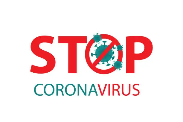 Vector illustration of Stop coronavirus concept sign with cell of covid19 and red prohibit sign.