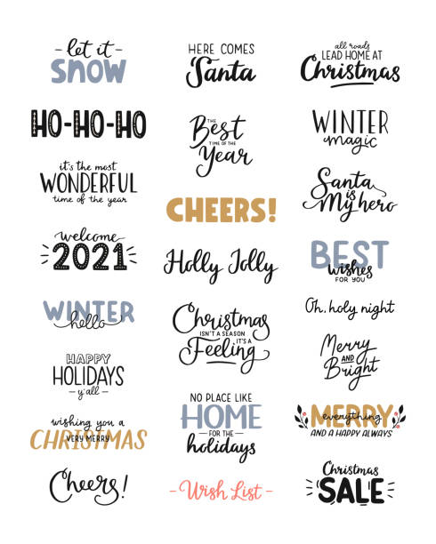 Christmas and Happy New Year lettering set. Hand drawn holiday quotes and phrases. Vector illustration. Christmas and Happy New Year lettering set. Hand drawn holiday quotes and phrases. Vector illustration for banners, posters, stickers, cards. sayings stock illustrations