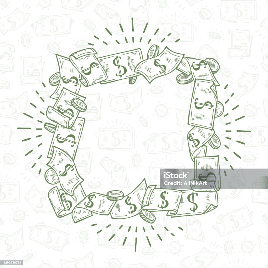 Money Vector Frame Vector Set Of Money Square Frame And Money Seamless Pattern Hand Drawn ...