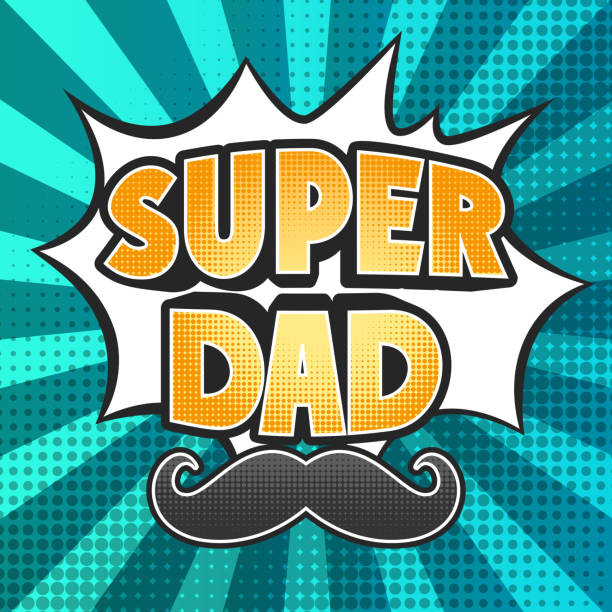 Super Dad, mustache comic effect Happy Father Day Super Hero Dad, Halftone Pop art design background funny fathers day stock illustrations