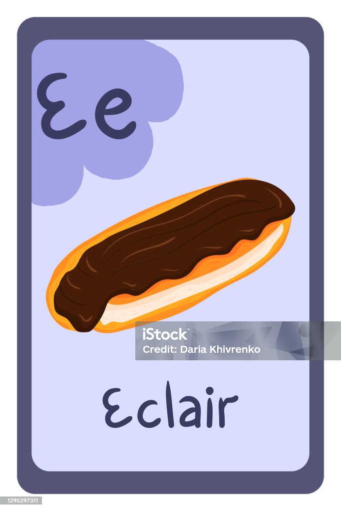 Alphabet Eclair Alphabet Food Educational Card On Violet Background Letter E Eclair ...