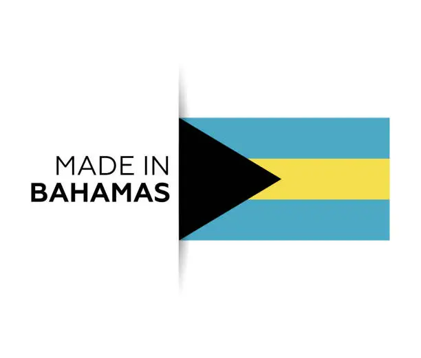 Vector illustration of Made in the Bahamas label, product emblem. White isolated background