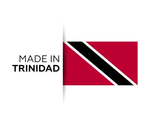 Vector illustration of Made in the Trinidad label, product emblem. White isolated background