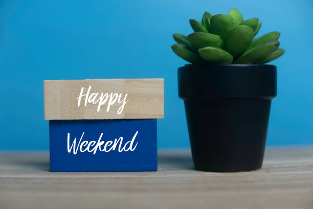 happy weekend - feliz domingo frases bonitas fotografías e imágenes de stock