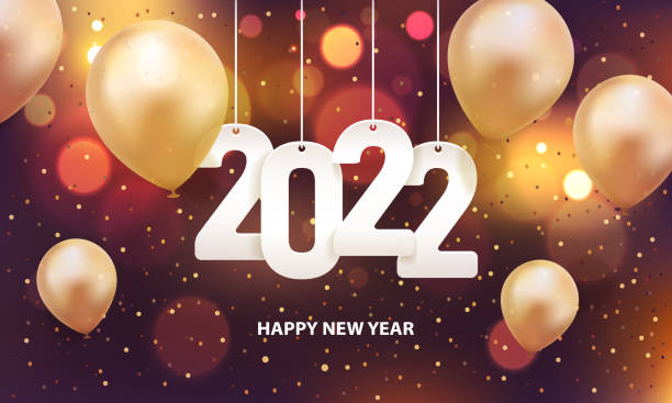 Happy New Year 2022 Happy new year 2022. Hanging white paper number with gold balloons and confetti on a colorful blurry background. new years eve stock illustrations