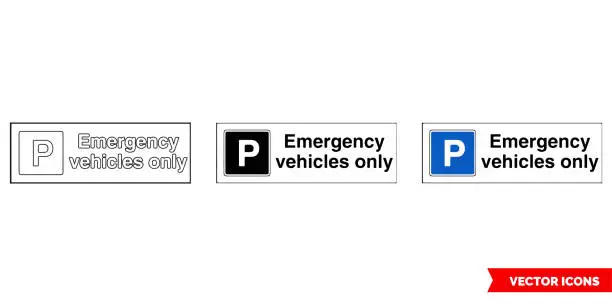 Vector illustration of Emergency vehicles only parking control sign icon of 3 types color, black and white, outline. Isolated vector sign symbol