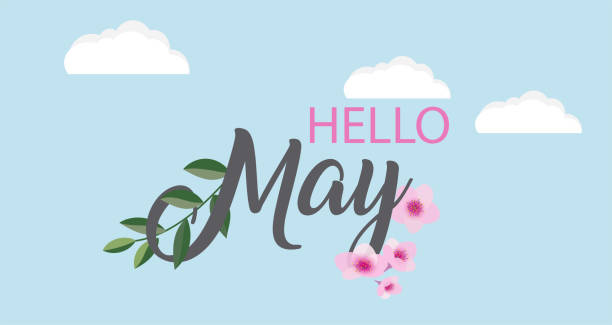 ilustraciones, imágenes clip art, dibujos animados e iconos de stock de hola mayo fondo vectorial - mes de mayo