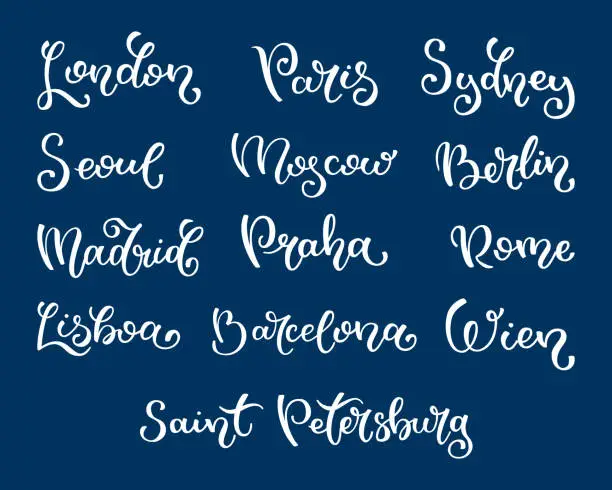 Vector illustration of Hand lettering city names. London, Seoul, Madrid, Lisboa, Paris, Barcelona, Saint Petersburg, Moscow, Sydney, Berlin, Prague, Rome, Wien