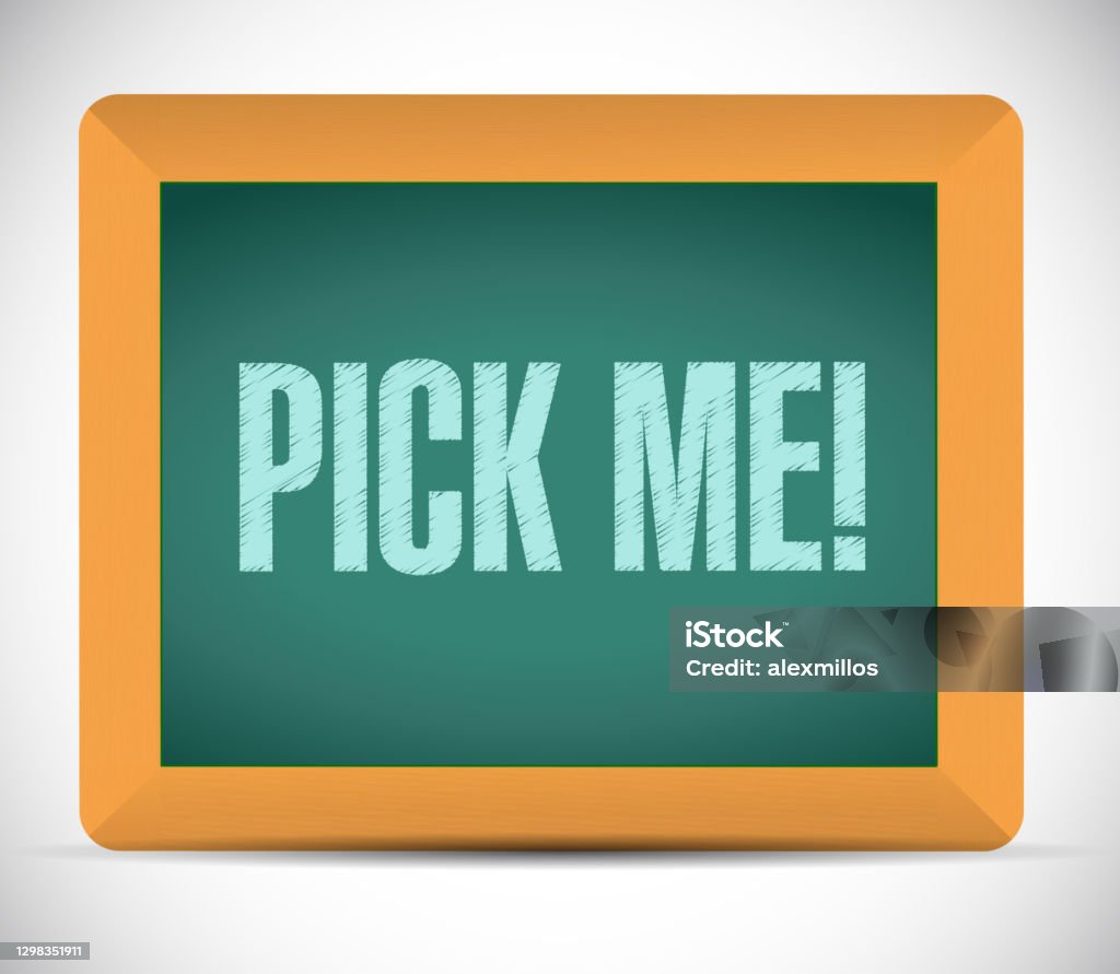 Pick Me Innvation Pick Me Message Illustration Design Stock Illustration - Download Image ...