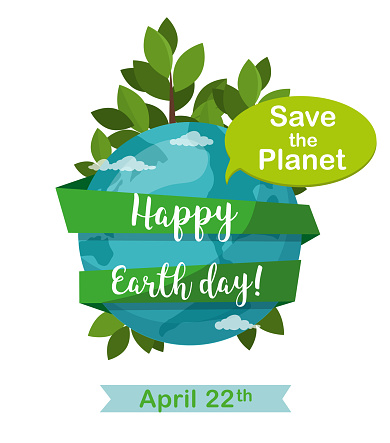 Happy Earth Day greetting card. Earth globe isolated on white background. April 22.