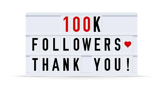 100k followers, thank you. Text displayed on a vintage letter board light box. Vector illustration.