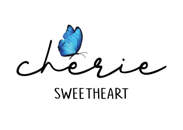 Vector illustration of Cherie Sweetheart Text with Blue Butterfly Illustration, Vector Design for Fashion and Poster Prints