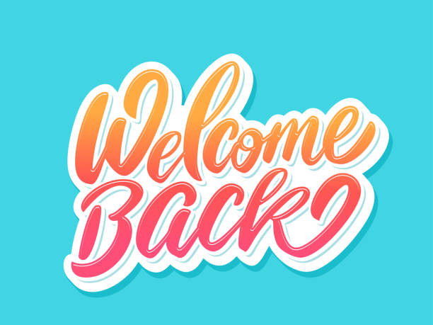 Welcome back banner. Vector handwritten lettering. Welcome back banner. Vector hand drawn illustration. welcome sign stock illustrations