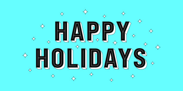 ilustrações de stock, clip art, desenhos animados e ícones de happy holidays post. greeting text of happy holidays - line art welcome sign white black