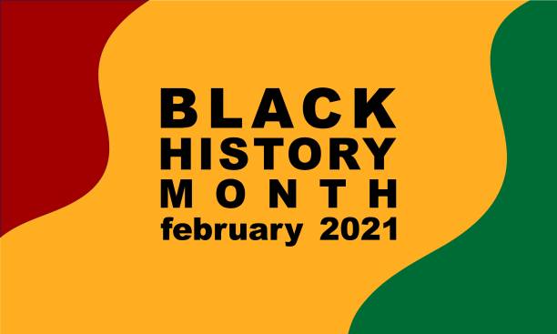 Black History Month February 2021- poster, card, banner, background. EPS 10 Black History Month February 2021- poster, card, banner, background. EPS 10 civil rights stock illustrations